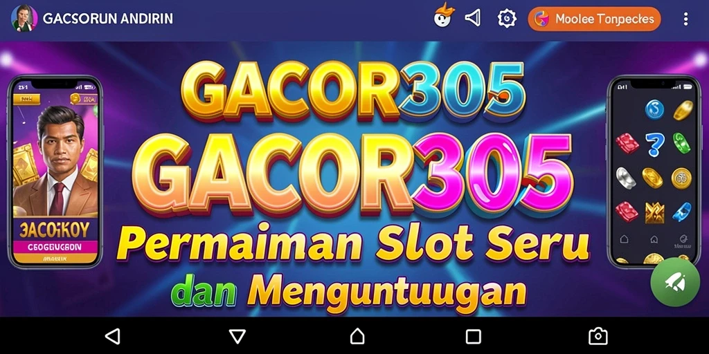 Screenshot GACOR305 menampilkan keseruan gameplay Slot yang mengasyikkan.